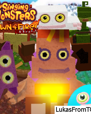 My Singing Monsters Dawn Of Fire Roleplay Roblox My Singing Monsters Roleplay Wiki Fandom - roblox my singing monsters