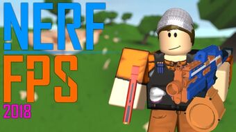 Roblox Nerf Fps Wiki Fandom - fps for roblox