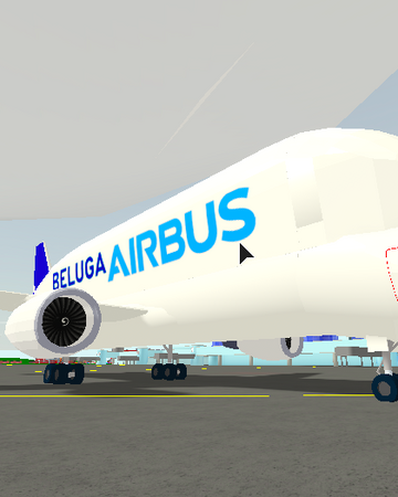 Airbus Beluga Roblox Pilot Training Flight Plane Simulator Wiki