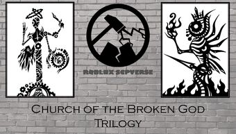 Church Of The Broken God Trilogy Roblox Scpverse Wiki Fandom - meg and krak roblox scpverse wiki fandom