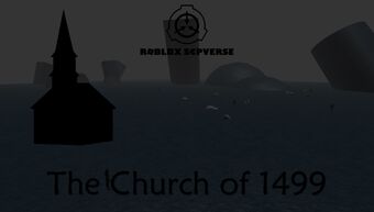 The Church Of 1499 Roblox Scpverse Wiki Fandom - scp 1499 roblox