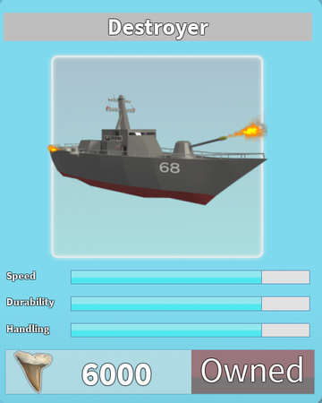 Destroyer Roblox Shark Bite Wiki Fandom - roblox titanic how to drive boat how to get 400m robux