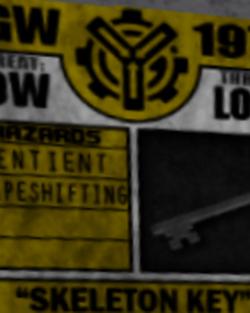 Skeleton Key Site 76 Wiki Fandom