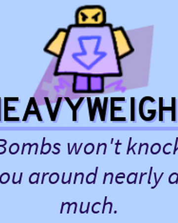 Heavyweight Roblox Super Bomb Survival Wiki Fandom - bombs roblox super bomb survival wiki fandom