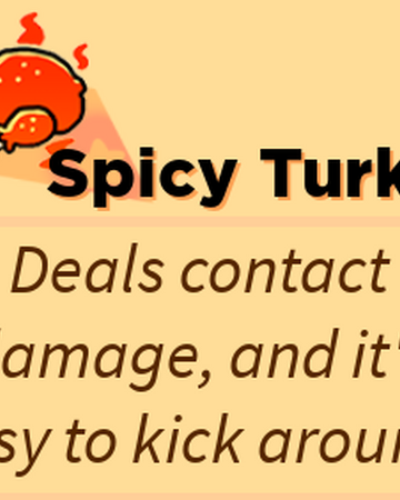 Spicy Turkey Roblox Super Bomb Survival Wiki Fandom - boo skill roblox super bomb survival wiki fandom