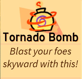 Tornado Bomb Roblox Super Bomb Survival Wiki Fandom - roblox tornado survival games