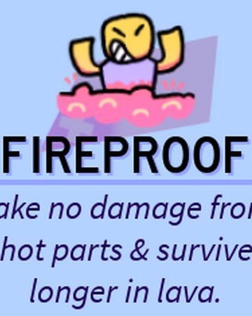 Fireproof Roblox Super Bomb Survival Wiki Fandom - super bomb survival roblox wikia fandom
