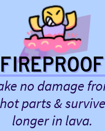 Fireproof Roblox Super Bomb Survival Wiki Fandom - roblox super bomb survival wiki fandom