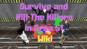Roblox Survive And Kill The Killers In Area 51 Svd Gun Free