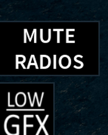 Mute Radios Button Roblox The Streets Ideas Wiki Fandom
