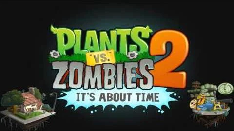 Video Plants Vs Zombies 2 Music Modern Day Ultimate Battle - file history