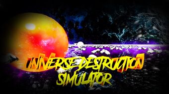 Roblox Universe Destruction Simulator Wiki Fandom - space fall universe roblox