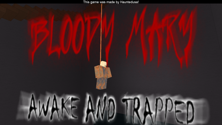 Bm Trapped And Awake Roblox Wikia Fandom Powered By - bloody mary roblox story