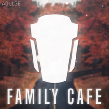 Family Cafe Roblox Wikia Fandom Powered By Wikia - family cafe