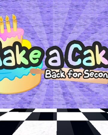 Make A Cake Back For Seconds Roblox Wikia Fandom - roblox para linux en espaaol