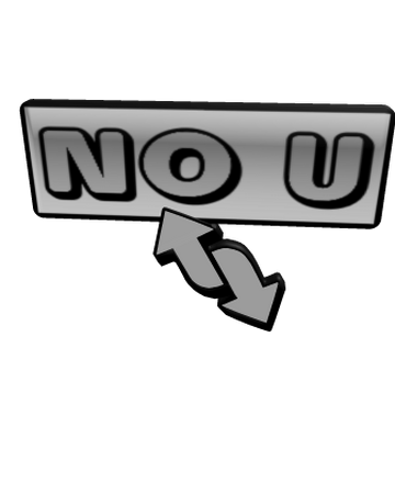 No U Sign Roblox Wikia Fandom