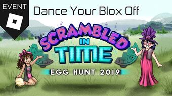 Egg Hunt 2019 Scrambled In Time Roblox Wikia Fandom - event how to get the tallaheggsee egg roblox egg hunt 2019 scrambled in time zombie rush