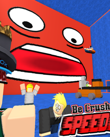 Be Crushed By A Speeding Wall Roblox Wikia Fandom - roblox gui script pack free robux codes 2019 december movies list