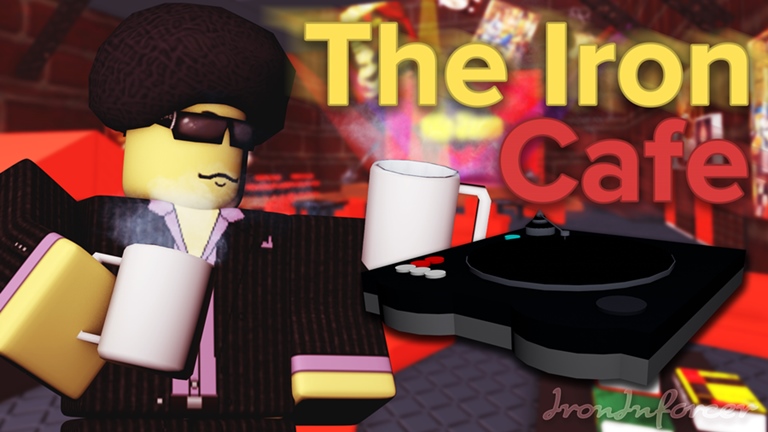 cafe iron roblox games
