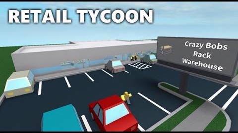 Retail Tycoon Roblox Wikia Fandom Powered By Wikia - official retail tycoon trailer