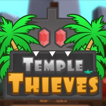 Temple Thieves Roblox Wikia Fandom
