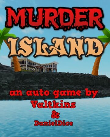 Murder Island Roblox Wikia Fandom