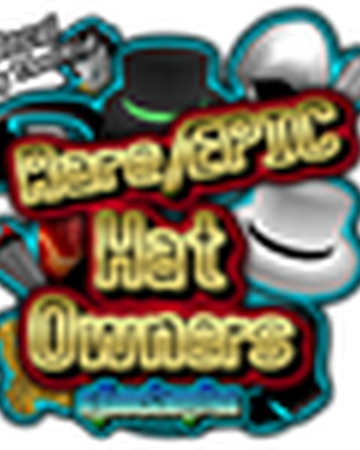 Epic Hat Owners Roblox Wikia Fandom - epic face owners roblox