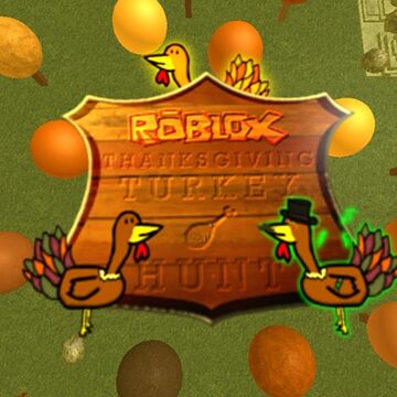 new events roblox 2018 thursday turkey videos Roblox Thanksgiving Turkey Hunt 2009 Roblox Wikia Fandom