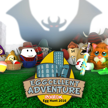Egg Hunt 2016 Eggcellent Adventure Roblox Wikia Fandom