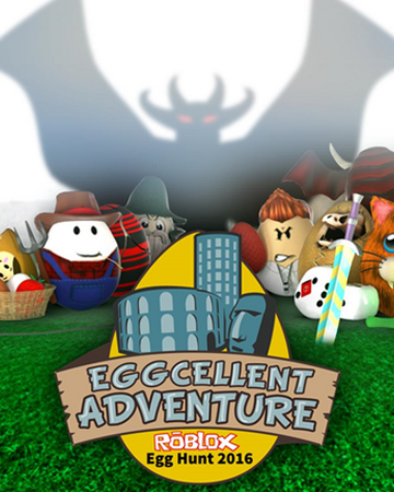 Egg Hunt 2016 Eggcellent Adventure Roblox Wikia Fandom - roblox egg hunt release