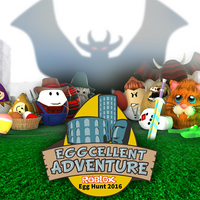 Egg Hunt 2016 Eggcellent Adventure Roblox Wikia Fandom