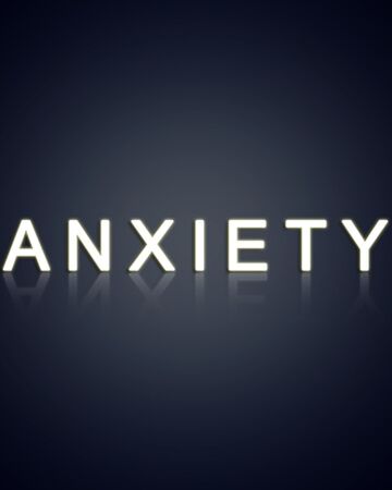 Anxiety Roblox Wikia Fandom