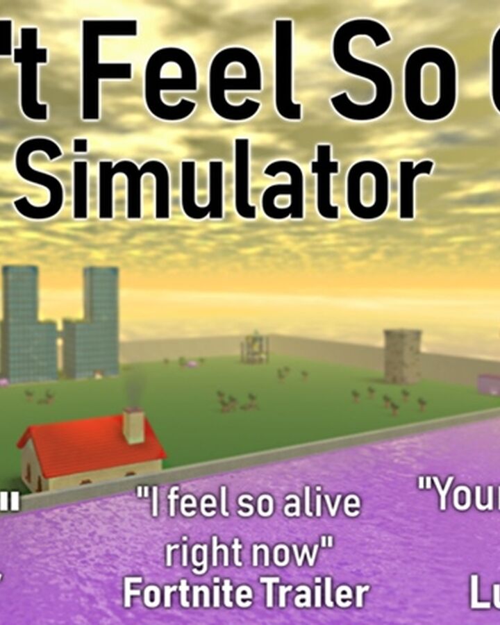 I Don T Feel So Good Simulator Roblox Wikia Fandom