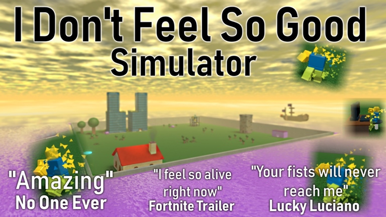 Roblox I Dont Feel So Good Simulator All Faces