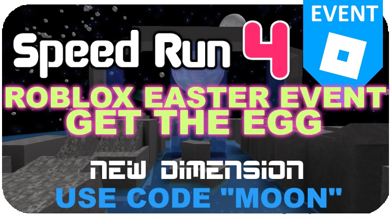 Codes For Moon Speed Run 4