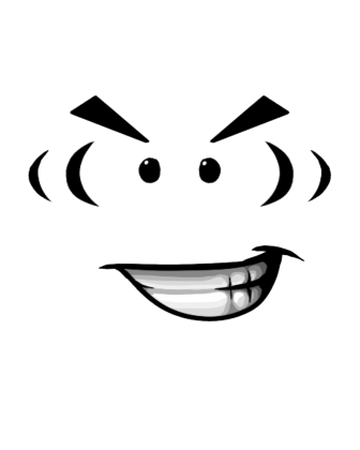 Roblox Evil Grin Face