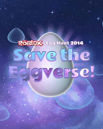 Egg Hunt 2014 Save The Eggverse Roblox Wikia Fandom - golden sparkle halloween evil smile roblox