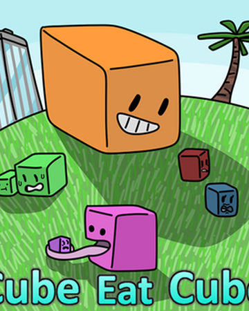 Cube Eat Cube Roblox Wikia Fandom