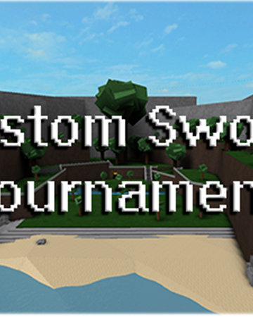 Custom Sword Tournament Roblox Wikia Fandom