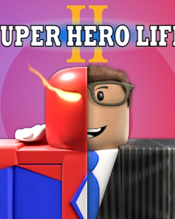 Super Hero Life Ii Roblox Wikia Fandom