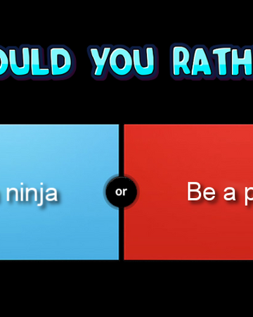 Would You Rather Roblox Wiki