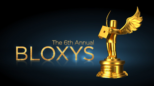 6th Annual Bloxys Roblox Wikia Fandom - 7th annual bloxy awards roblox wikia fandom