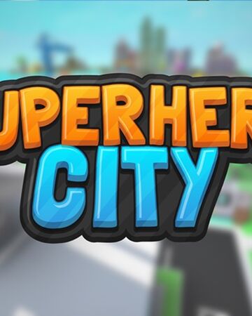 Superhero City Map Roblox
