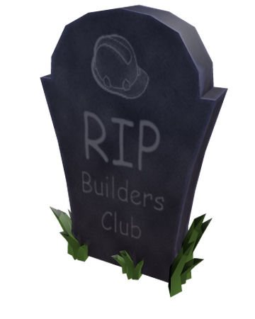 Rip Bc Roblox Wikia Fandom - roblox rip builders club