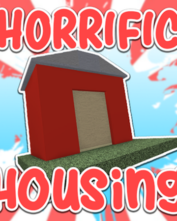 The Code For Horrific Housing