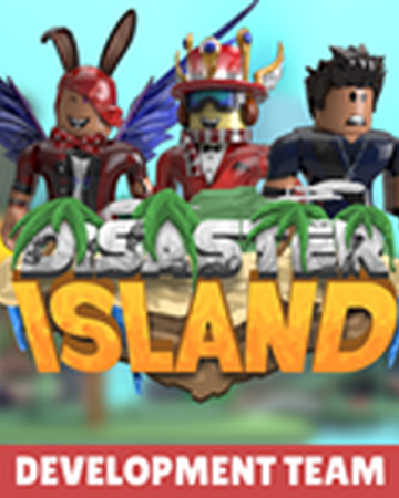 Disaster Island Development Team Roblox Wikia Fandom