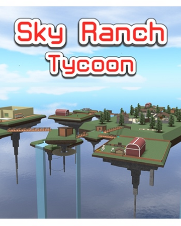 Sky Ranch Tycoon Roblox Wikia Fandom - how to trade in roblox skyblock beta