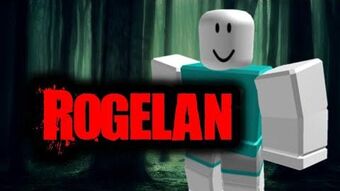 Rogelan Roblox Creepypasta Wiki Fandom - roblox myth usernames