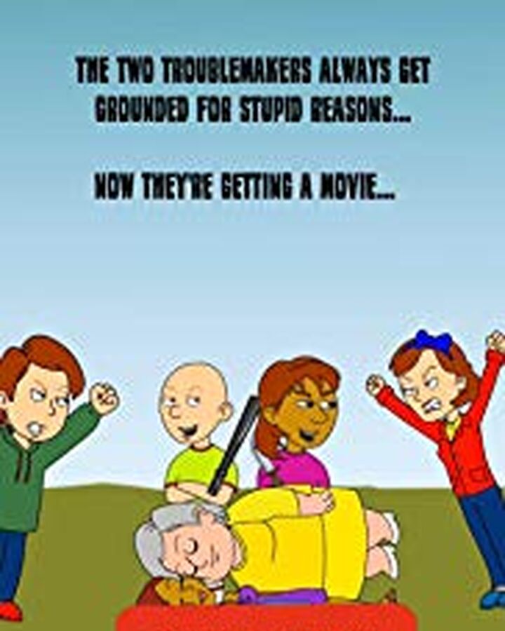 Caillou Gets Grounded The Movie Robloxgreat321093 Wiki Fandom