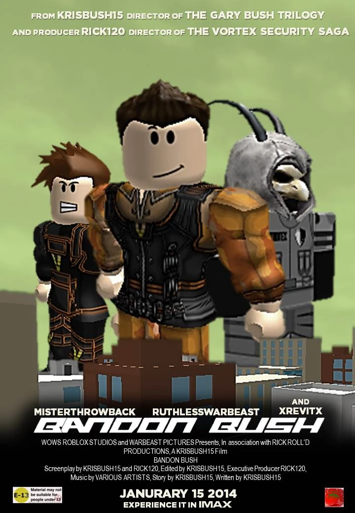 Bandon Bush Roblox Film Wiki Fandom Powered By Wikia -